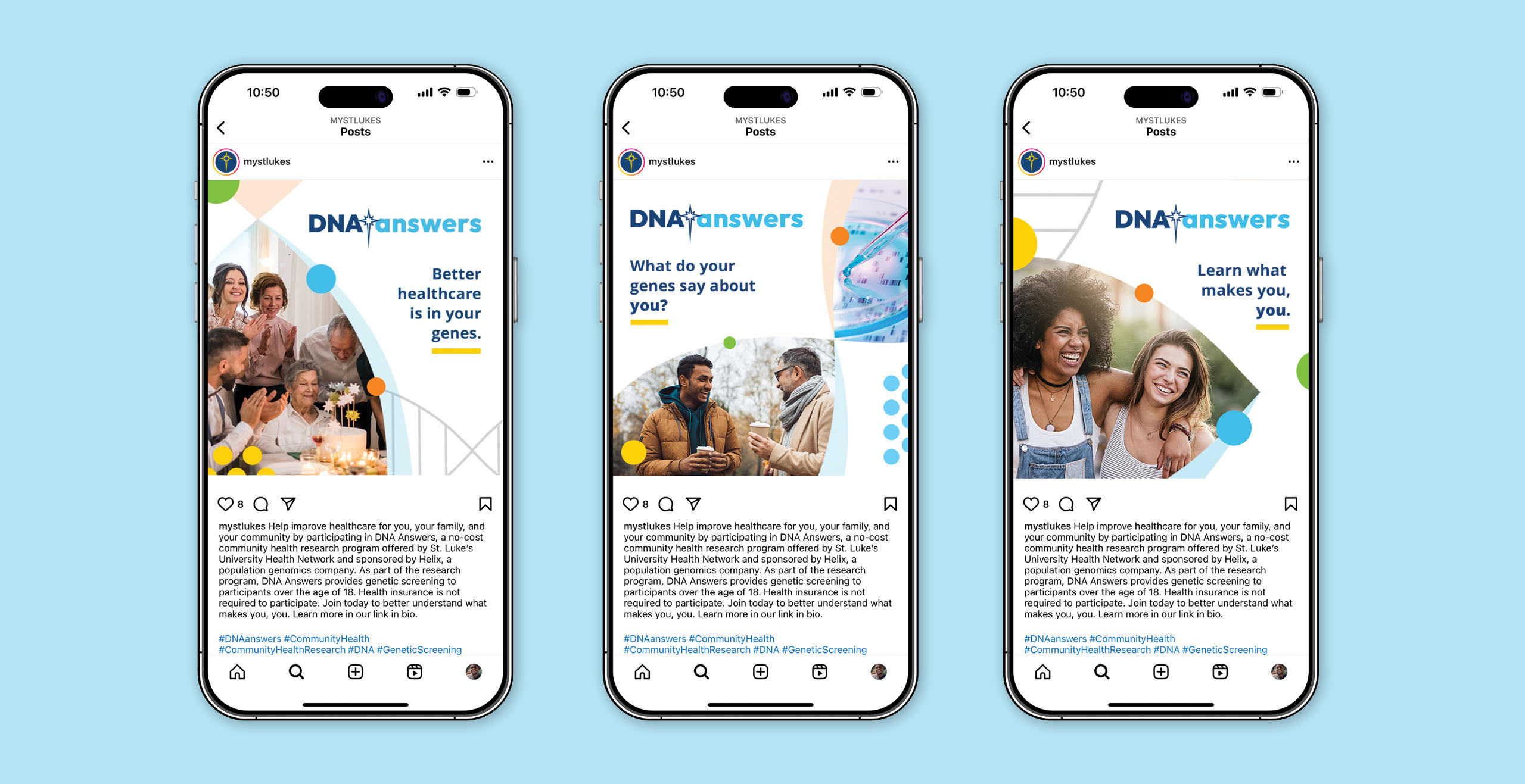 Three mobile phones show social media posts for DNA Answers with headlines: Better Healthcare is in Your Genes, What do Your Genes Say About Your and Learn What Makes You, You